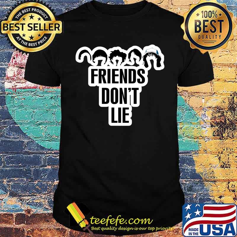 Friends don't lie - stranger things Classic T-Shirt Friends don't lie - stranger things Classic T-Shirt