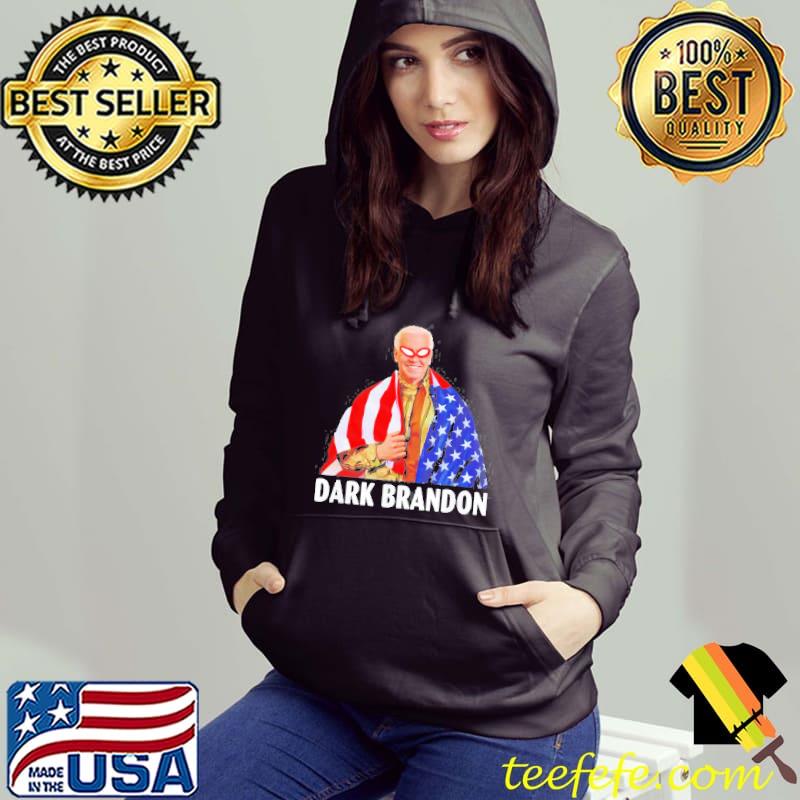 Funny dark brandon Biden us flag shirt. Hoodie Funny dark brandon Biden us flag shirt. Hoodie