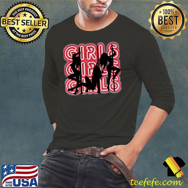 girls girls girls Classic T-Shirt Classic T-Shirt Long Sleeve Tee girls girls girls Classic T-Shirt Classic T-Shirt Long Sleeve Tee