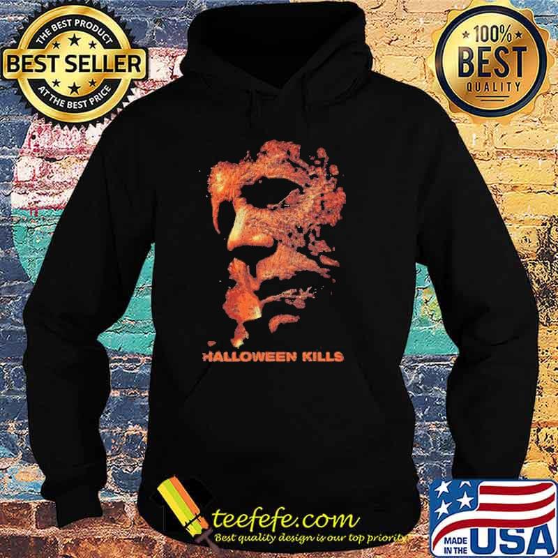 Halloween Kills 2022 Movie Horror Michael Best Shirt Hoodie Halloween Kills 2022 Movie Horror Michael Best Shirt Hoodie