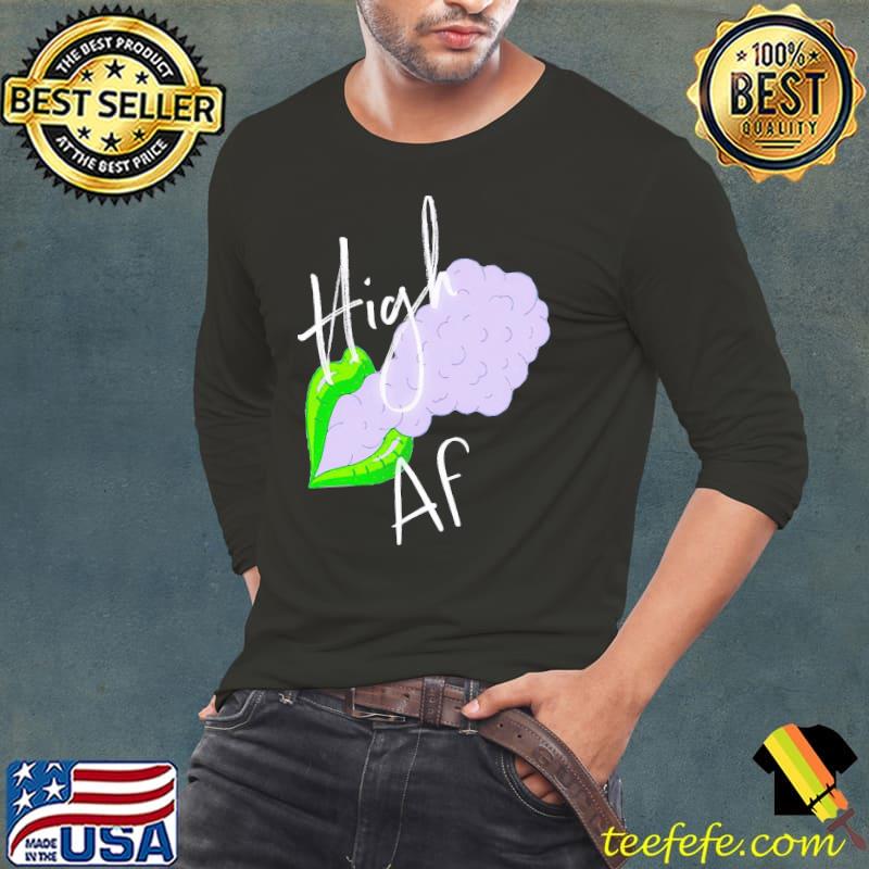 High af stoner marijuana marijuana stoner stoner for stoners weed smoker classic s Long Sleeve Tee High af stoner marijuana marijuana stoner stoner for stoners weed smoker classic s Long Sleeve Tee