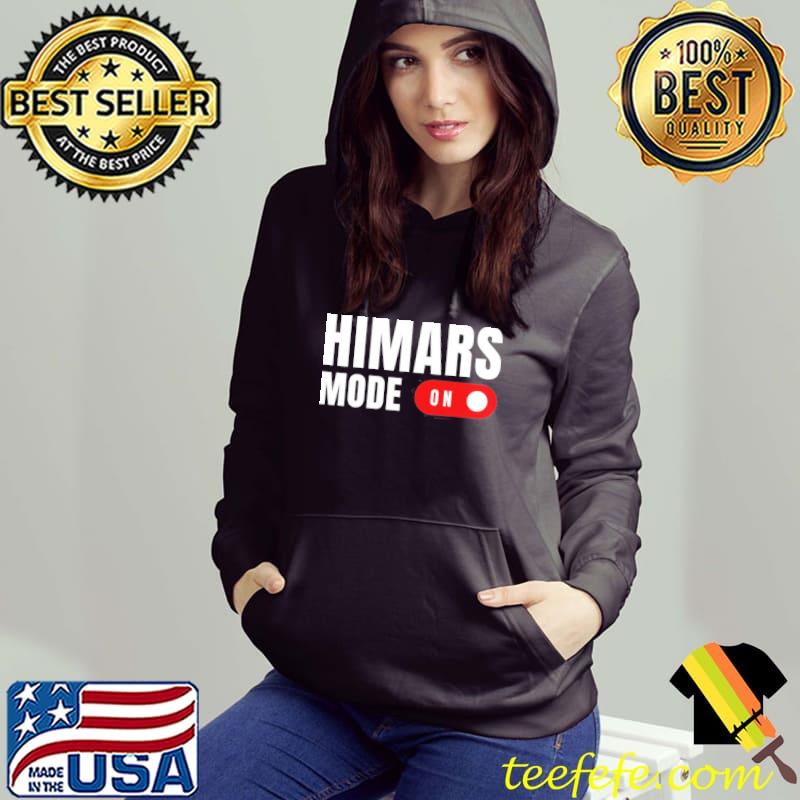 Himars mode on Ukraine s Hoodie Himars mode on Ukraine s Hoodie