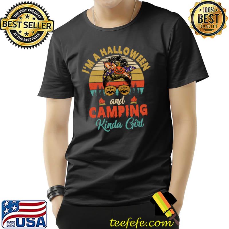 I'm A Halloween And Camping Kinda Girl Messy Bun Pumpkin Vintage T-Shirt
