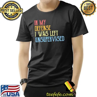 In my defense I was left unsupervised retro vintage new classic shirt