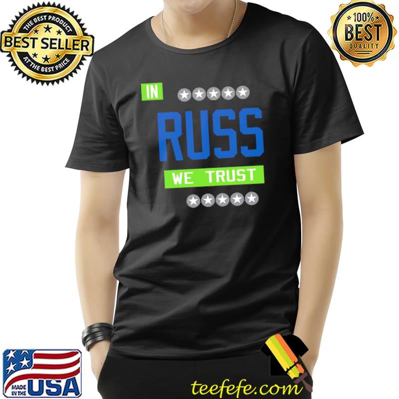 In russ we trust Seattle Football russell wilson qb Washingto classic shirt