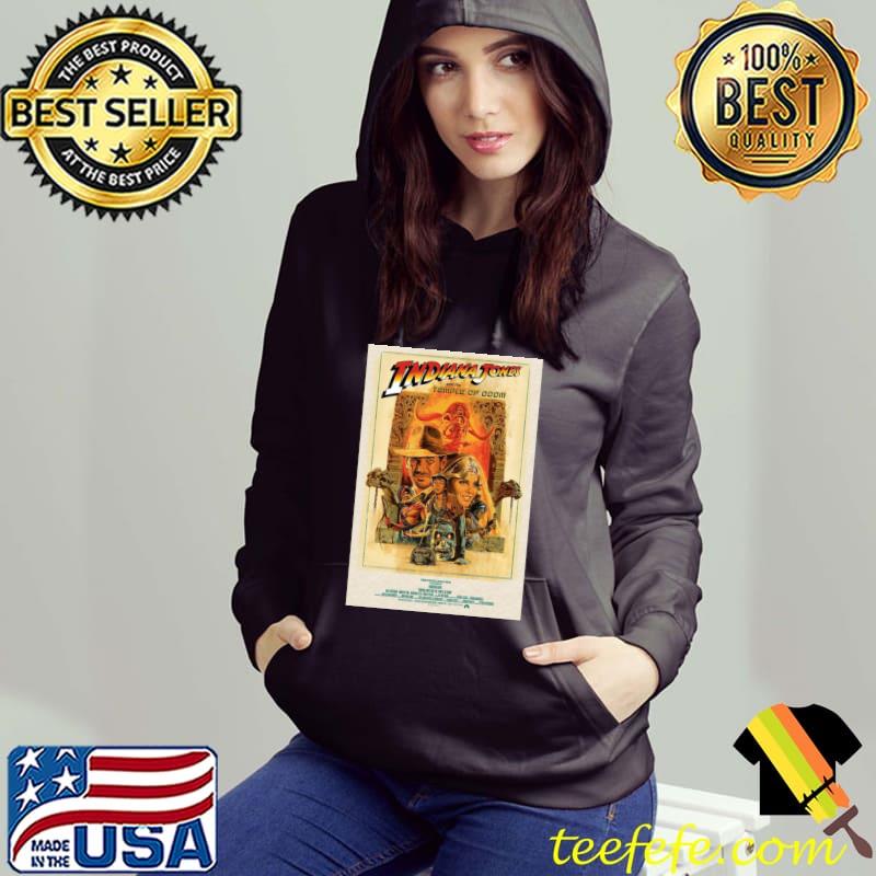 Indiana Jones and the temple of doom Classic T-Shirt Hoodie Indiana Jones and the temple of doom Classic T-Shirt Hoodie
