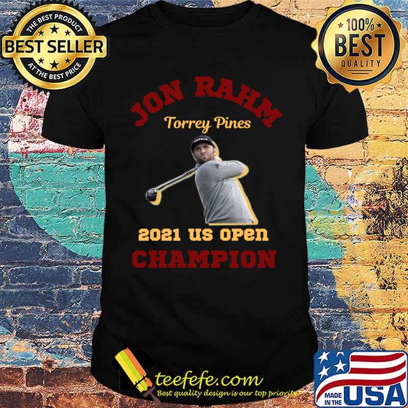 Jon Rahm 2021 US Open Champion Torrey Pines T-Shirt