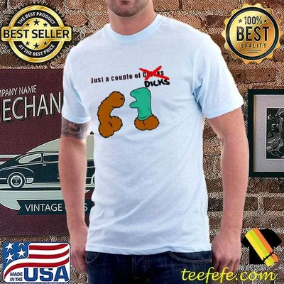 Just a couple of dcks big mouth shirt