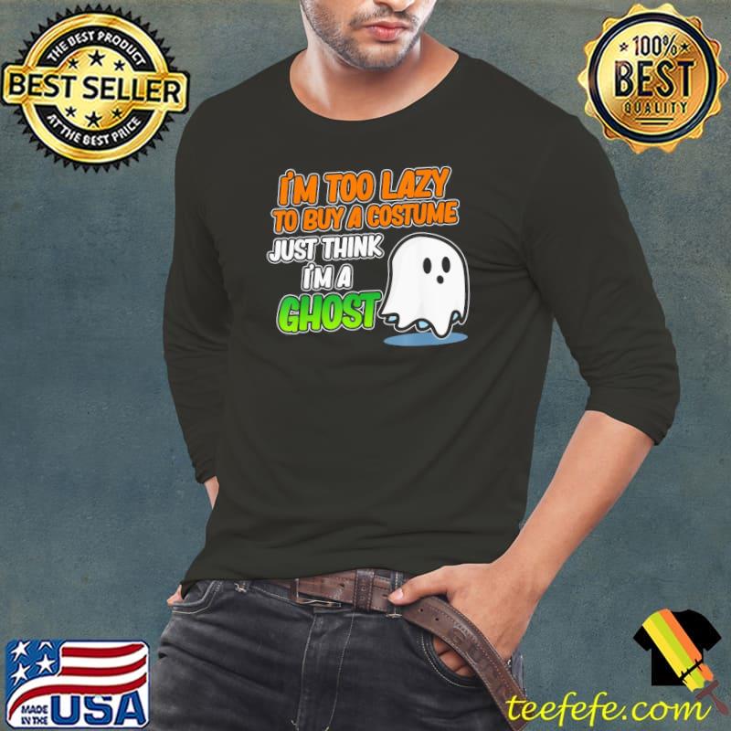 Just think I'm a ghost halloween pumpkin skeleton graphic classic s Long Sleeve Tee Just think I'm a ghost halloween pumpkin skeleton graphic classic s Long Sleeve Tee