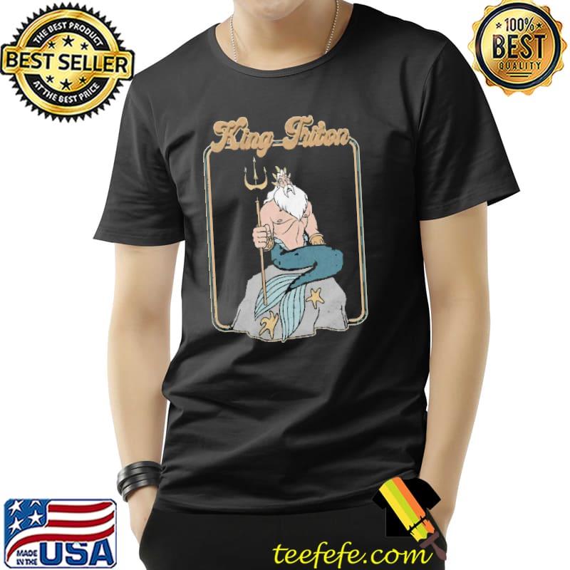 King triton the little mermaid vintage disney homage classic shirt