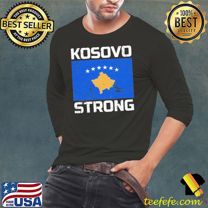 Kosovo strong kosovo flag s Long Sleeve Tee Kosovo strong kosovo flag s Long Sleeve Tee