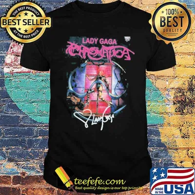 Lady Gaga The Chromatica Ball Tour Shirt