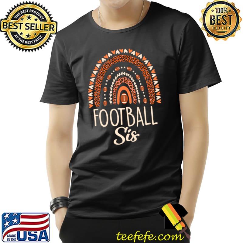 Leopard Rainbow American Football Sis Family Matching Sister T-Shirt