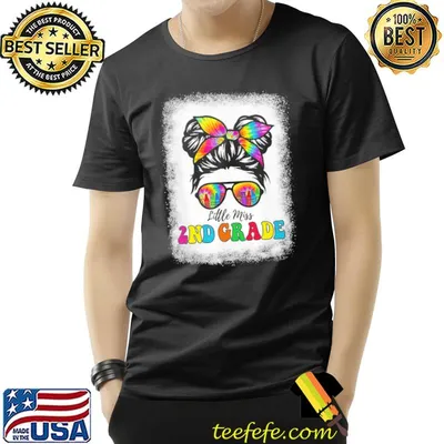 Little miss 2nd grade tie dye messy bun girl school bleached classic shirt