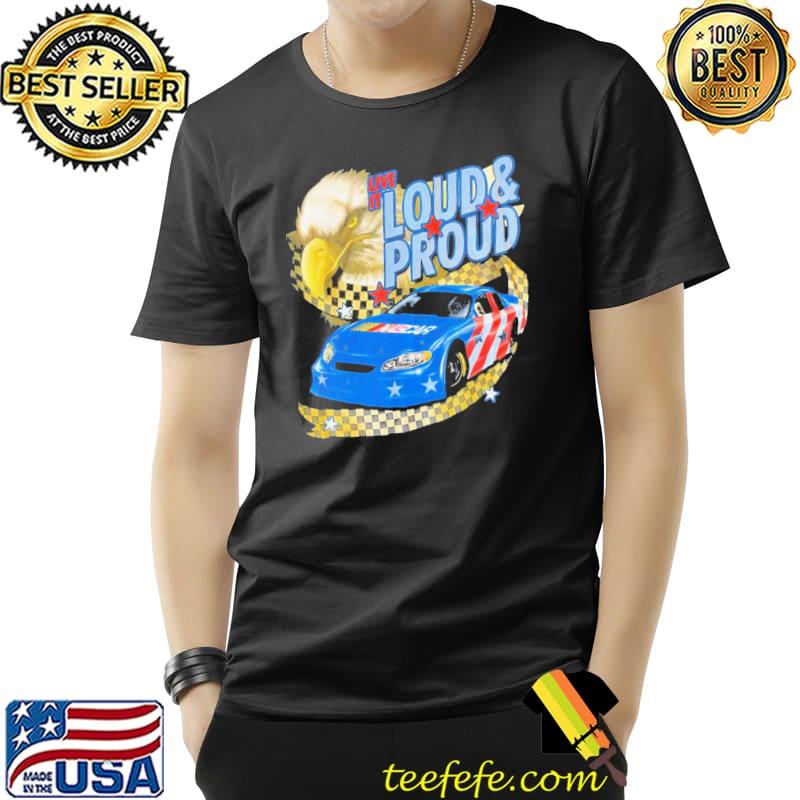Loud and proud racing vintage classic shirt Loud and proud racing vintage classic shirt