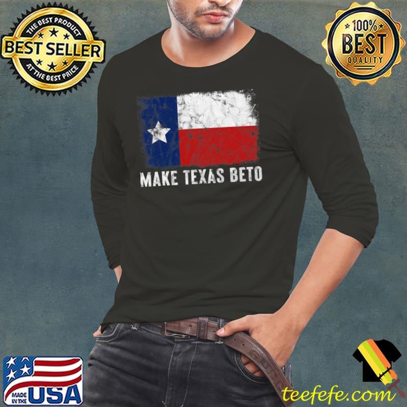 Make Texas Beto, 2022 O'Rourke For Governor of Texas Beto Classic T-Shirt Long Sleeve Tee Make Texas Beto, 2022 O'Rourke For Governor of Texas Beto Classic T-Shirt Long Sleeve Tee