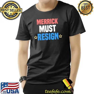 Merrick must resign Essential T-Shirt