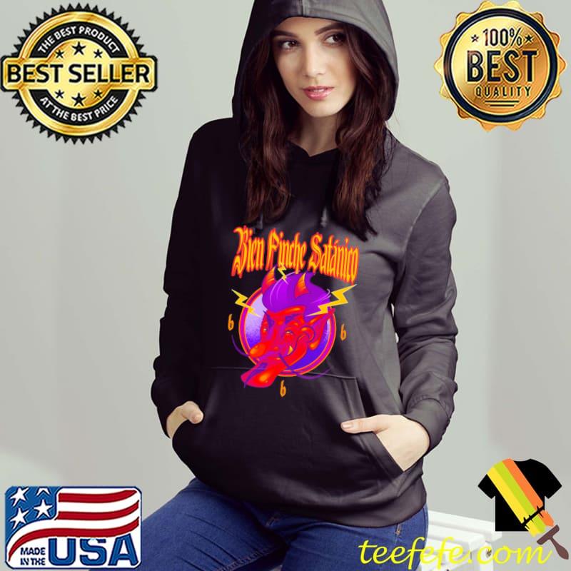 Mexican Satan bien pinche satanicoclassic s Hoodie Mexican Satan bien pinche satanicoclassic s Hoodie