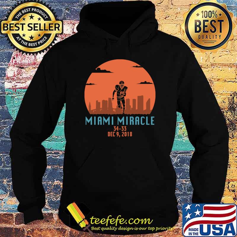 Miami Miracle Funny Football Dolphins T-s Hoodie Miami Miracle Funny Football Dolphins T-s Hoodie