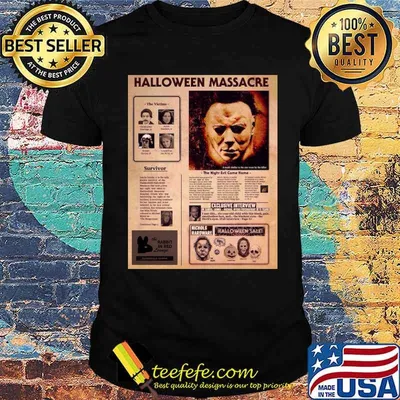 Michael Myer Halloween Massacre Horror Movie Shirt