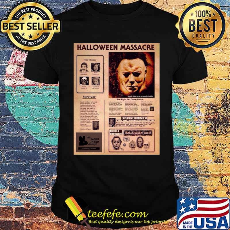 Michael Myer Halloween Massacre Horror Movie Shirt