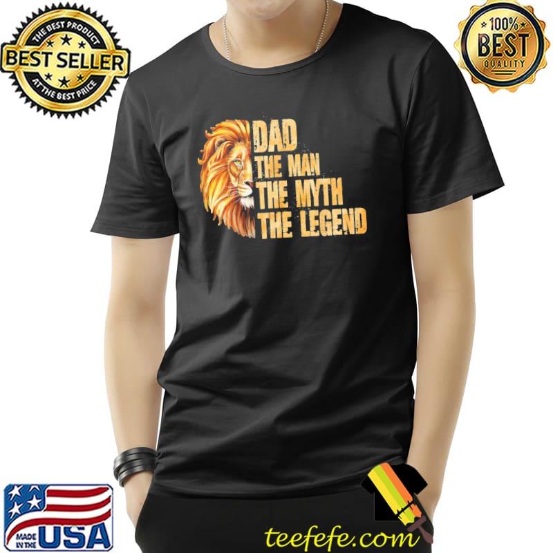 Myth legend mens lion dad the man the myth the legend classic shirt