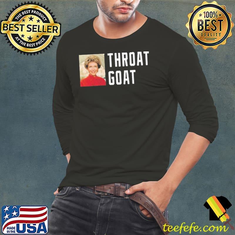 Nancy reagan throad goat funny meme classic s Long Sleeve Tee Nancy reagan throad goat funny meme classic s Long Sleeve Tee