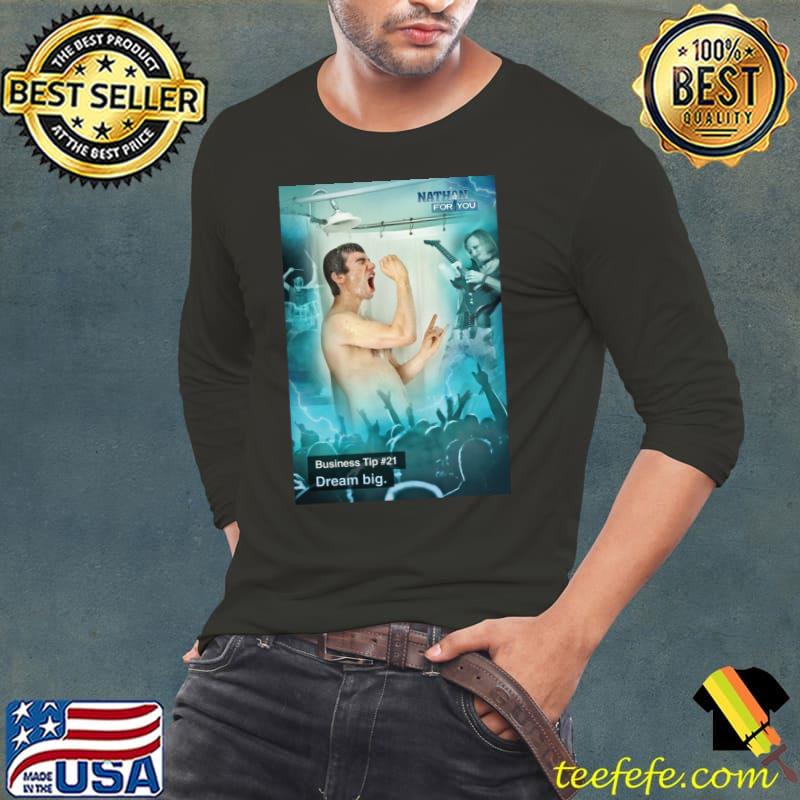 Nathan For You Shower Business Tip Classic T-Shirt Long Sleeve Tee Nathan For You Shower Business Tip Classic T-Shirt Long Sleeve Tee