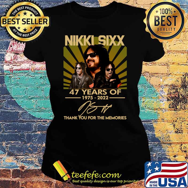 Nikki Sixx 45 Years Of 1975 2020 Thank You For The Memories Signatures Customize Classic T-Shirt Ladies tee Nikki Sixx 45 Years Of 1975 2020 Thank You For The Memories Signatures Customize Classic T-Shirt Ladies tee