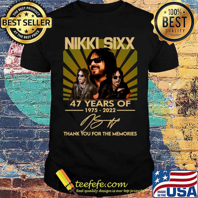 Nikki Sixx 45 Years Of 1975 2020 Thank You For The Memories Signatures Customize Classic T-Shirt