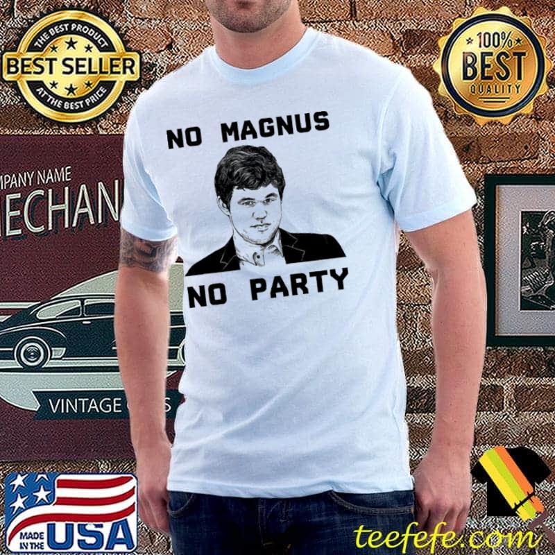 No magnus carlsen no party classic shirt