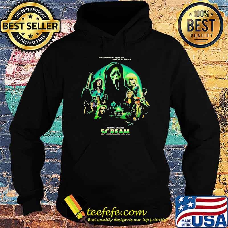 Now everybody is a victim and wes craven makes you scream s Hoodie Now everybody is a victim and wes craven makes you scream s Hoodie