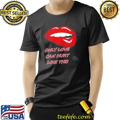 Only love can hurt like this paloma faith classic shirt