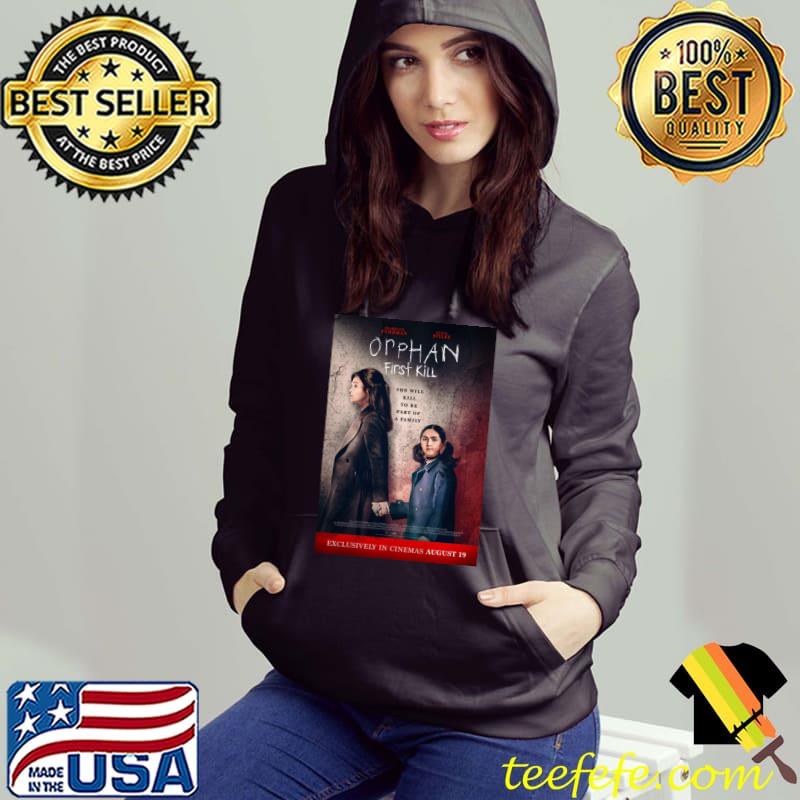 orphan first kill horror movie T-Shirt Hoodie orphan first kill horror movie T-Shirt Hoodie