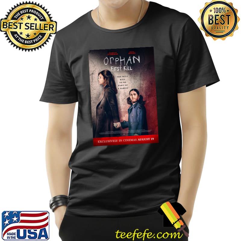orphan first kill horror movie T-Shirt orphan first kill horror movie T-Shirt