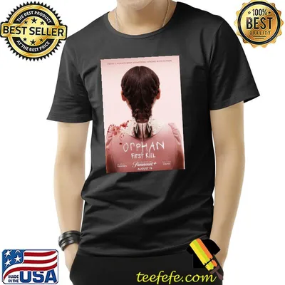 Orphan first kill movie classic shirt