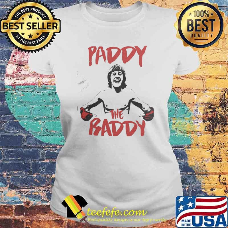 Paddy The Baddy Pimblett Shirt Laides tee Paddy The Baddy Pimblett Shirt Laides tee