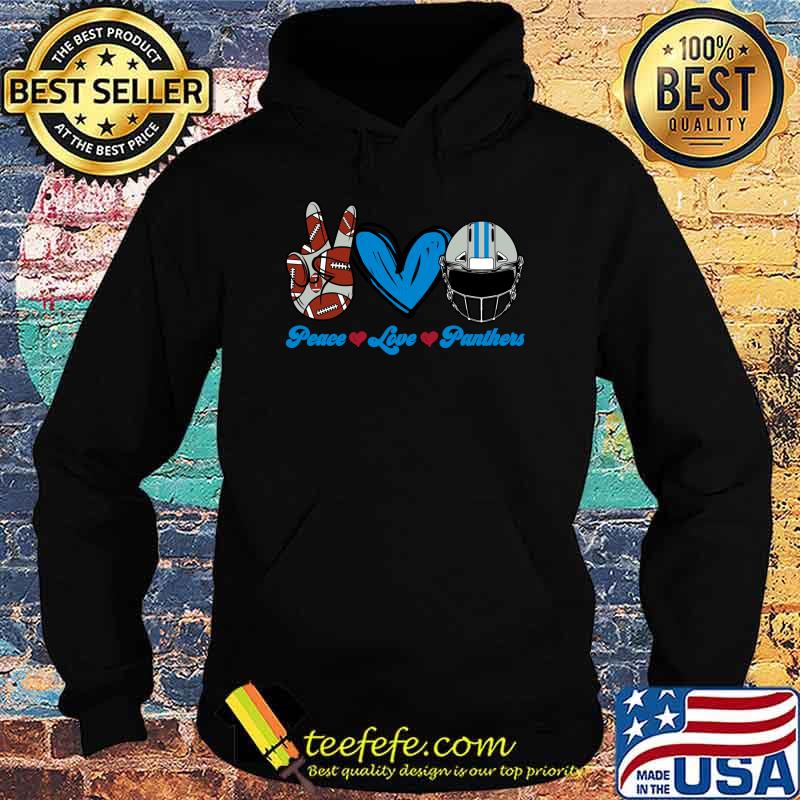 Peace Love Panthers Football Team T-Shirt Hoodie Peace Love Panthers Football Team T-Shirt Hoodie