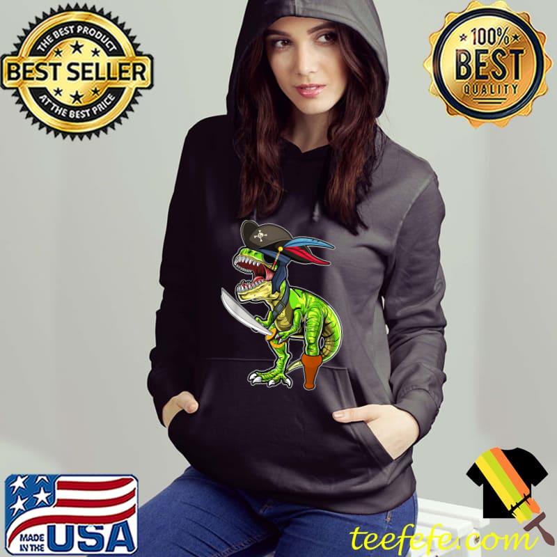 Pirate Dinosaur T Rex Tyrannosaurus Halloween T-Shirt Hoodie Pirate Dinosaur T Rex Tyrannosaurus Halloween T-Shirt Hoodie