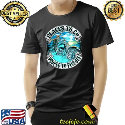 Places To Go People To Piss Off Moon Skeleton Riding Motorcycle T-Shirt