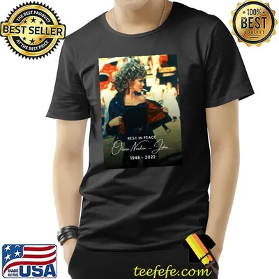 Rest in peace olivia newton john 19482022 classic shirt