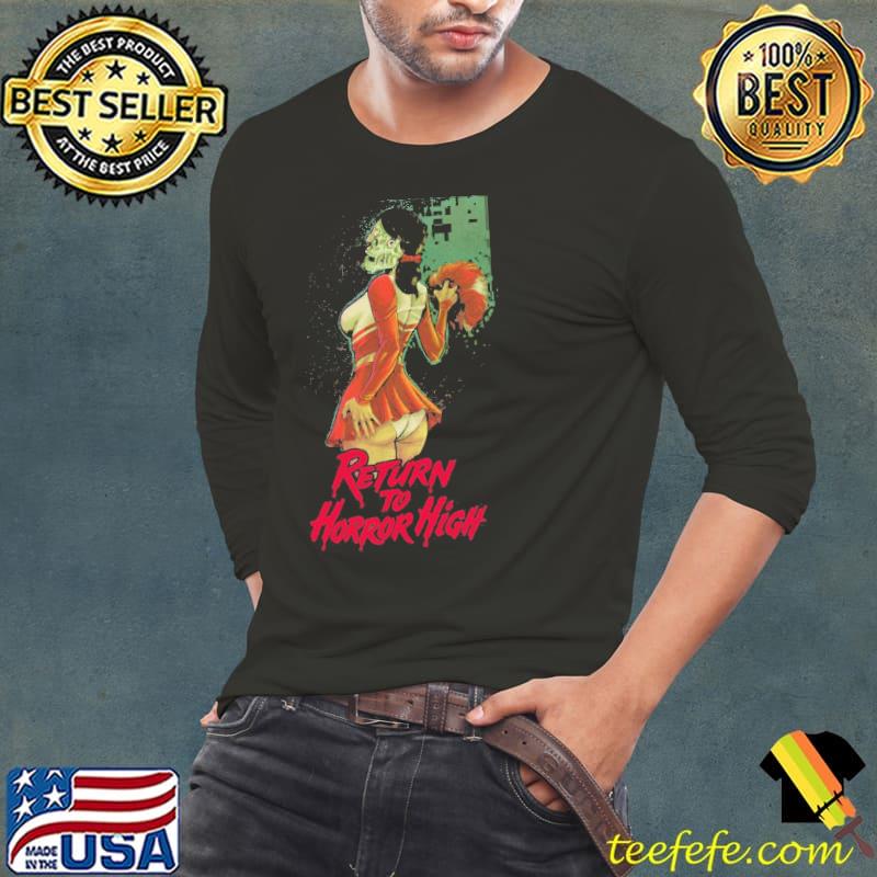 Return to horror high 1987 classic s Long Sleeve Tee Return to horror high 1987 classic s Long Sleeve Tee