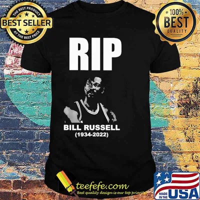 Rip Bill Russell 1934 2022 Shirt