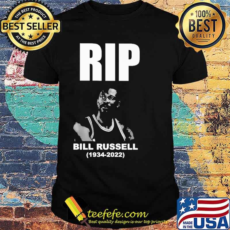 Rip Bill Russell 1934 2022 Shirt Rip Bill Russell 1934 2022 Shirt