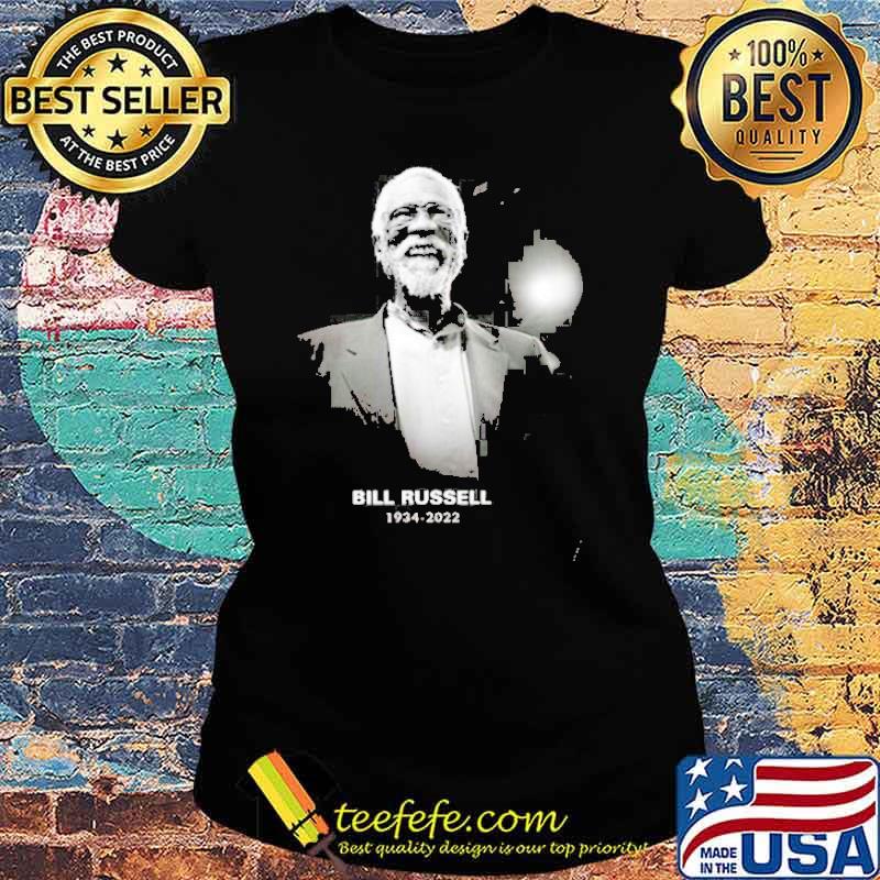 RIP NBA Legend Bill Russell 1934 – 2022 Memories Shirt Ladies tee RIP NBA Legend Bill Russell 1934 – 2022 Memories Shirt Ladies tee