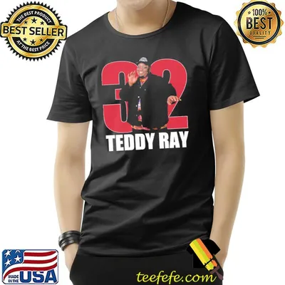 Rip teddy ray 32 classic shirt