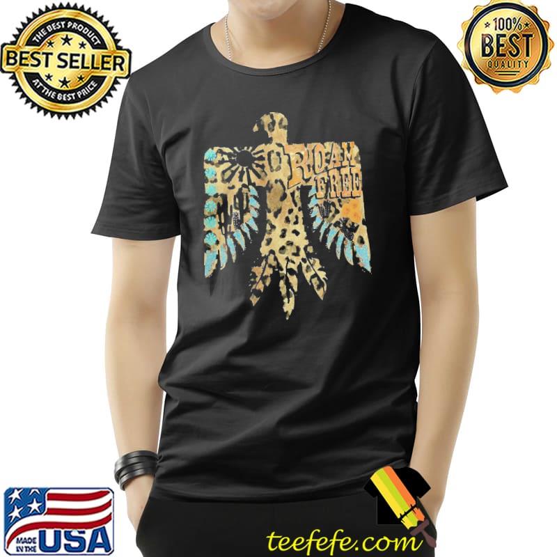 Roam free thunderbird western boho hippie southern classic shirt