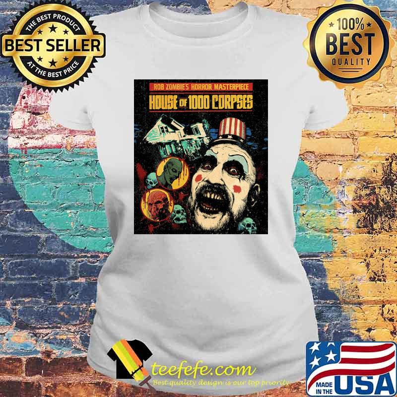 Rob zombies horror masterpiece House of 1000 Corpses Shirt Laides tee Rob zombies horror masterpiece House of 1000 Corpses Shirt Laides tee