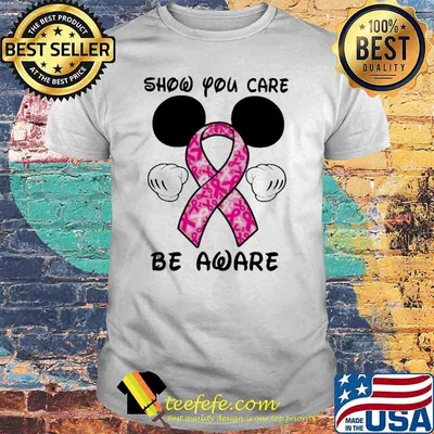 Show You Care Be Aware Breast cancer awareness shirt