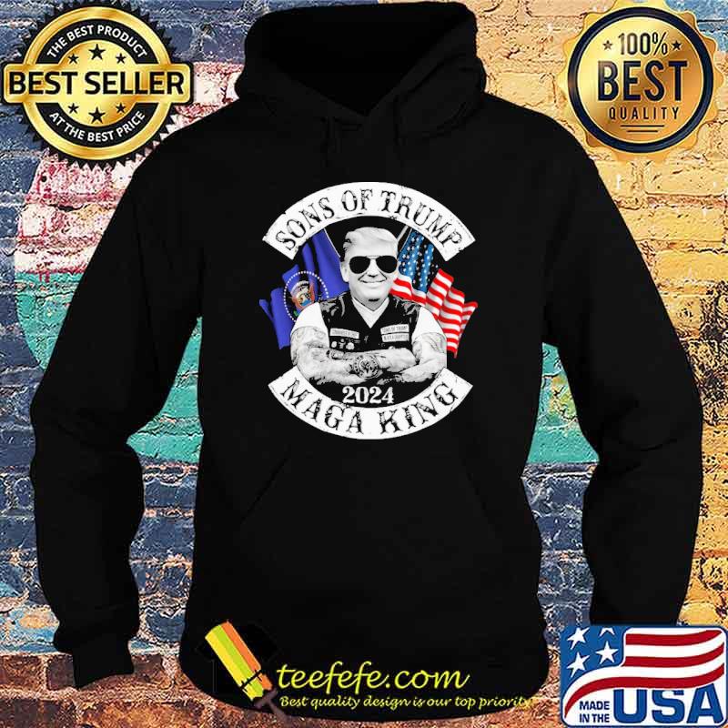 Sons Of Trump Mage King 2024 Shirt Hoodie Sons Of Trump Mage King 2024 Shirt Hoodie